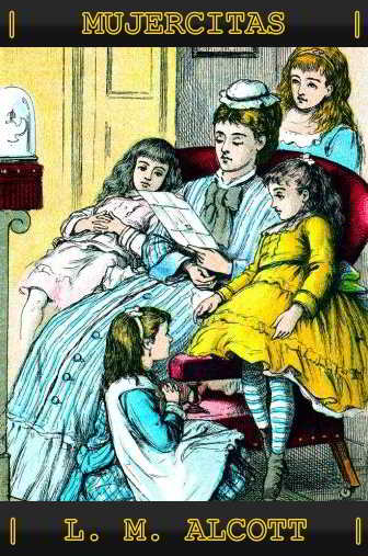 Mujercitas - Louisa May Alcott Portada del libro mujercitas para descargar en epub y pdf gratis