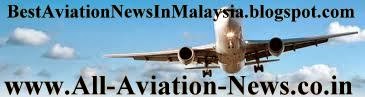 Best Aviation News In Malaysia