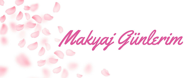 Makyaj Günlerim | Makyaj, Saç ve Cilt Bakımı Hakkında Herşey