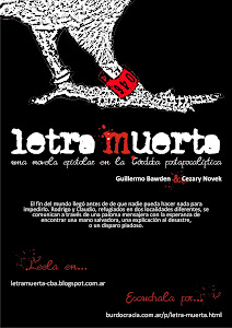 Letra Muerta, una novela en la Argentina postapocalíptica