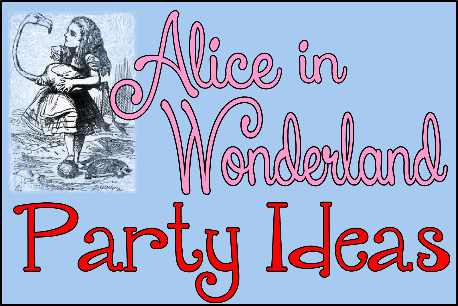 Alice in Wonderland Party Ideas