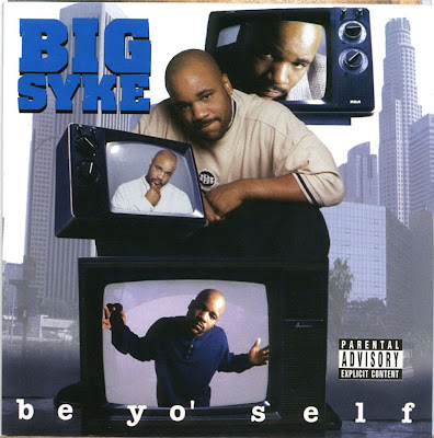 Big Syke – Be Yo’ Self (CD) (1996) (FLAC + 320 kbps)