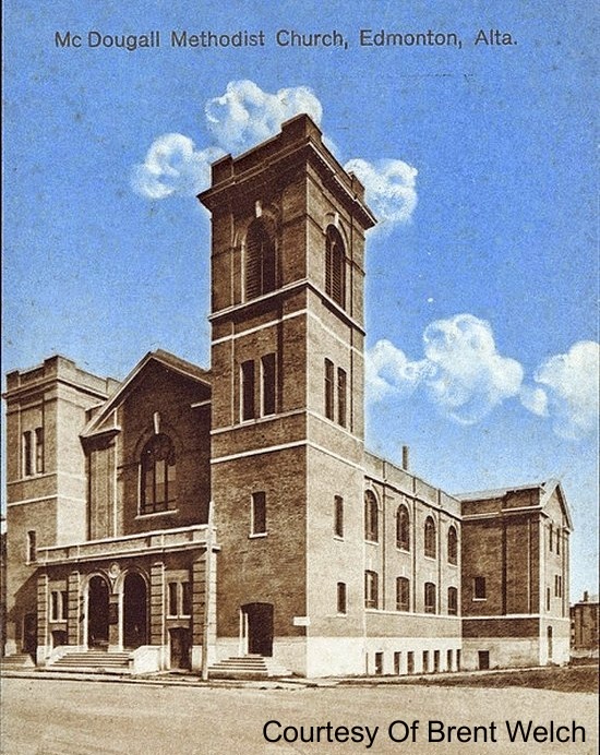 Vintage Edmonton The McDougall United Church