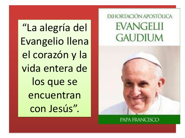 LA  ALEGRÍA  DEL EVANGELIO