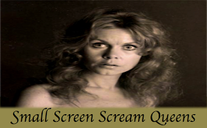 Small Screen Scream Queens