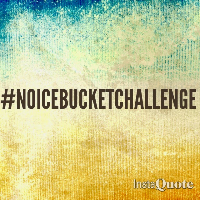 Image for Hashtag NOICEBUCKETCHALLENGE #noicebucketchallenge
