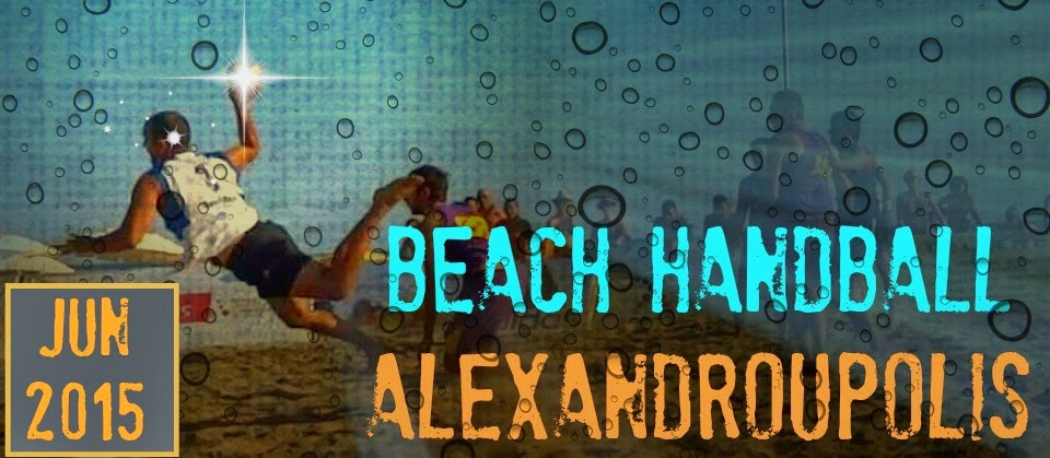 Beach Handball...& Handball Alexandroupolis 