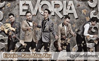 Evoria - Kau atau Aku lirik lagu evoria kau dan aku