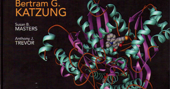Basic and clinical Pharmacology By Katzung