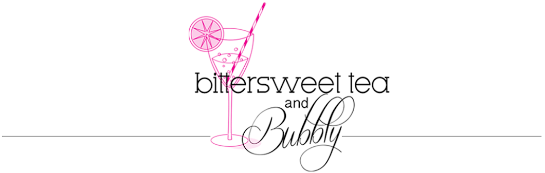 bittersweet tea & bubbly