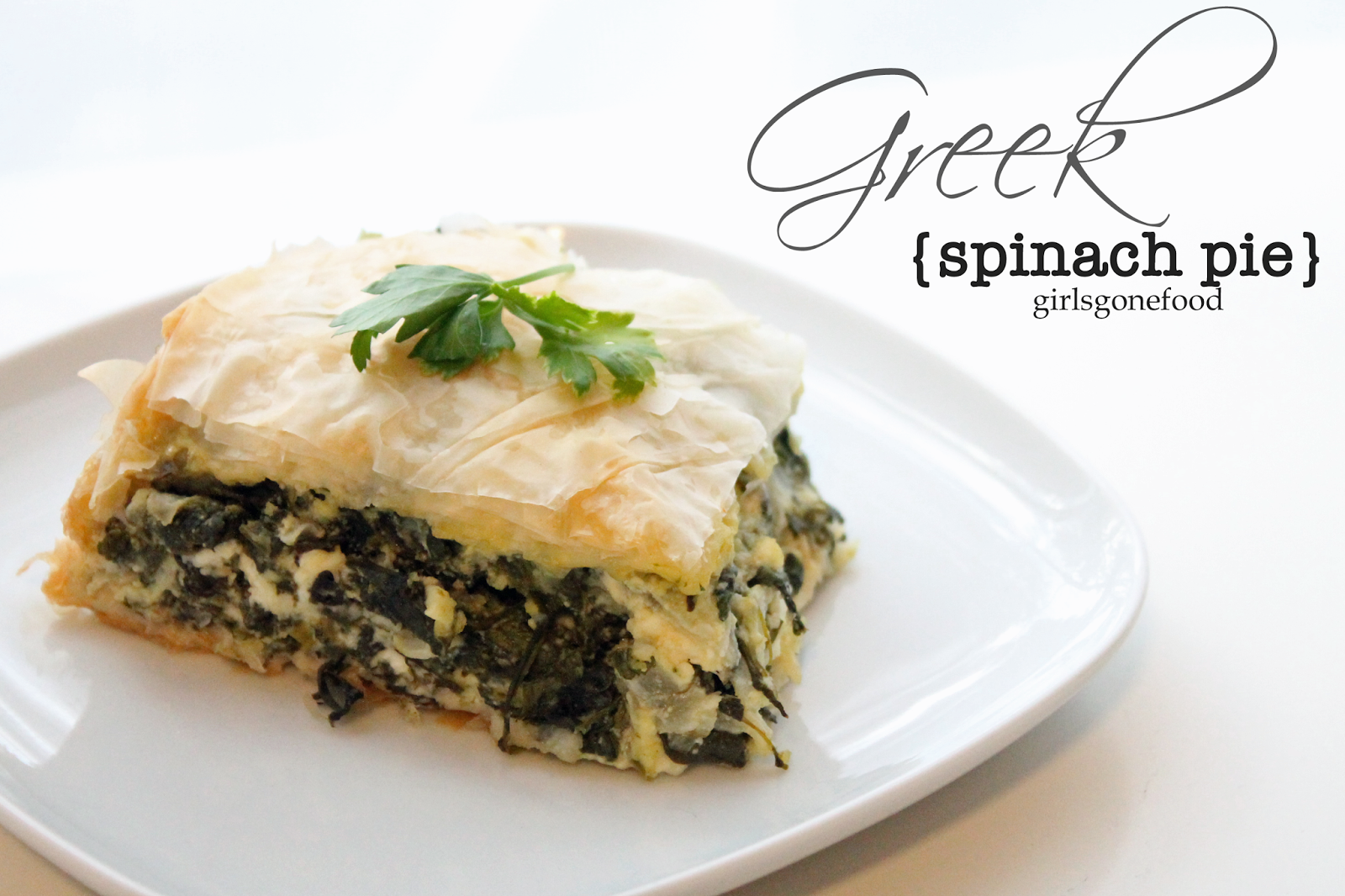 girlsgonefood: Greek Spinach Pie
