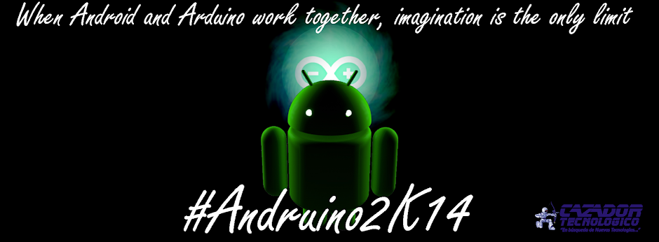 #Andruino2K14: The Android + Arduino Event