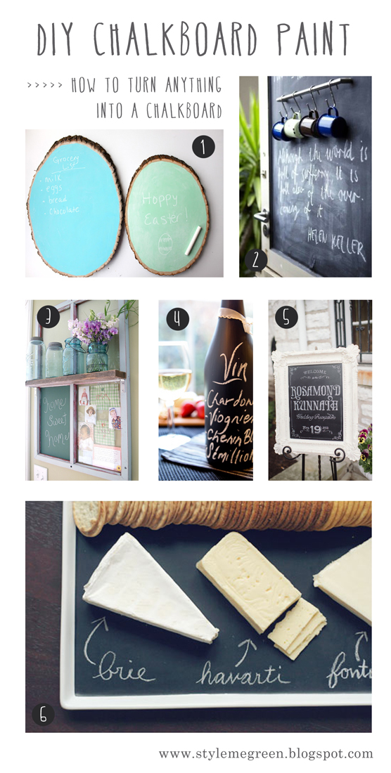 Style Me Green HOW TO MAKE YOUR OWN CHALKBOARD PAINT