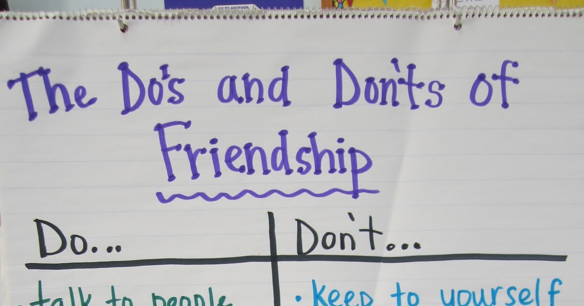 Miss Rorey's Room The Do's and Don'ts of Making Friends