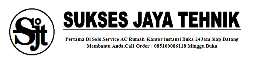 Service AC Surakarta 085100086118 | SUKSES JAYA TEHNIK