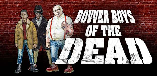 Free Bovver Boys Of The Dead