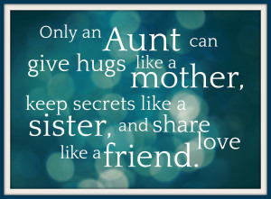 Aunt Quotes and Sayings Aunt Quotes and Sayings