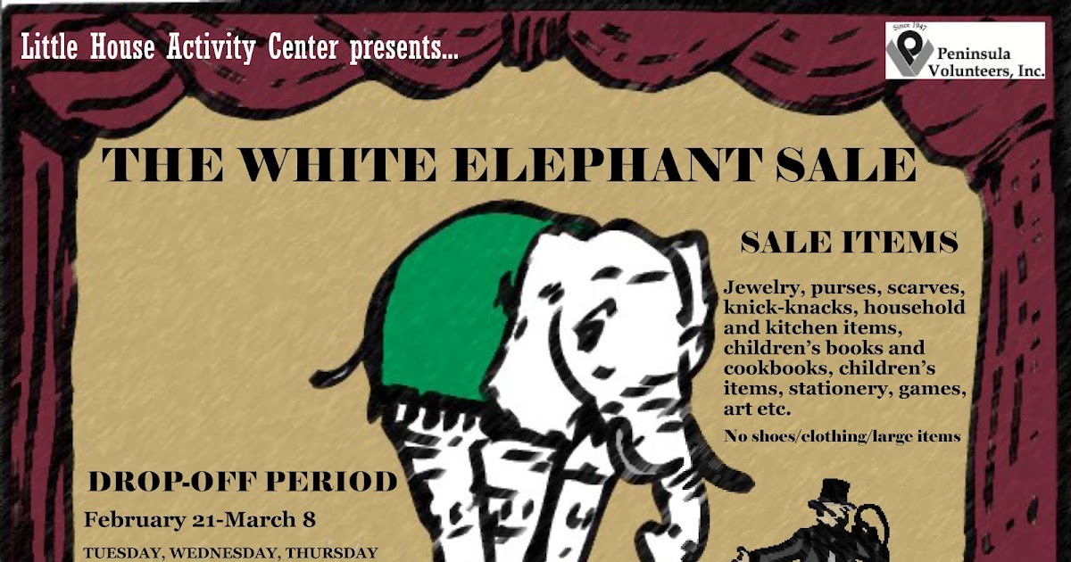 Peninsula Volunteers Accepting White Elephant Sale Goods Now