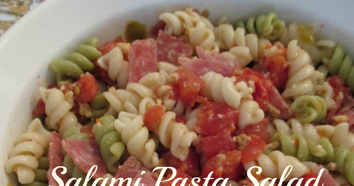 Salami Pasta Salad Recipe Frugal Family Tree