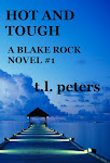 Hot and Tough, A Blake Rock Novel #1