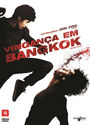 Capa do Filme Vingança em Bangkok (Dual Audio) Baixe imagem de Vingança em Bangkok (Dual Audio) sem Torrent
