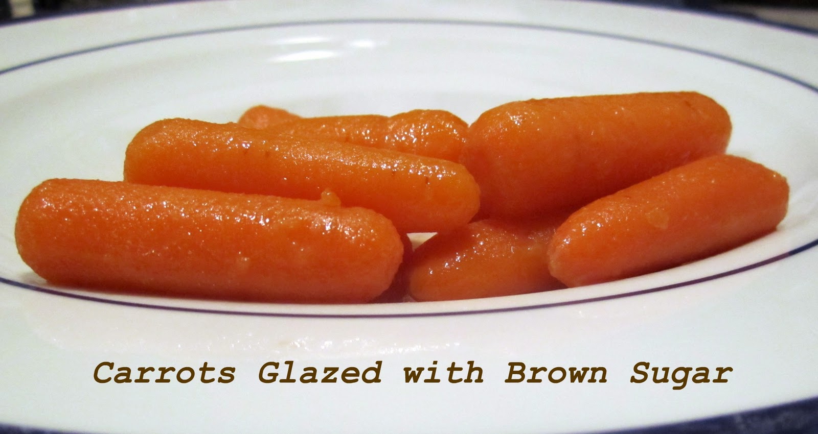 carrots glazed with brown sugar whats cooking love carrots glazed with brown sugar whats cooking love