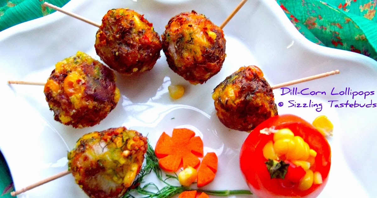 Sizzling Tastebuds Schezwan Dill Corn Lollipops Snacks in a jiffy