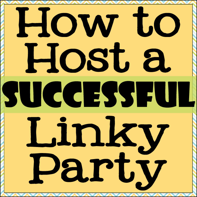 How to Host a Successful Linky Party Diana Rambles