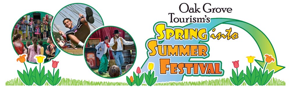 Oak Grove Tourism's Spring Into Summer Festival
