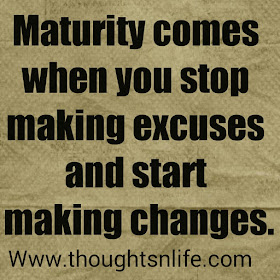 Inspirational And Motivational Quotes : Maturity comes when