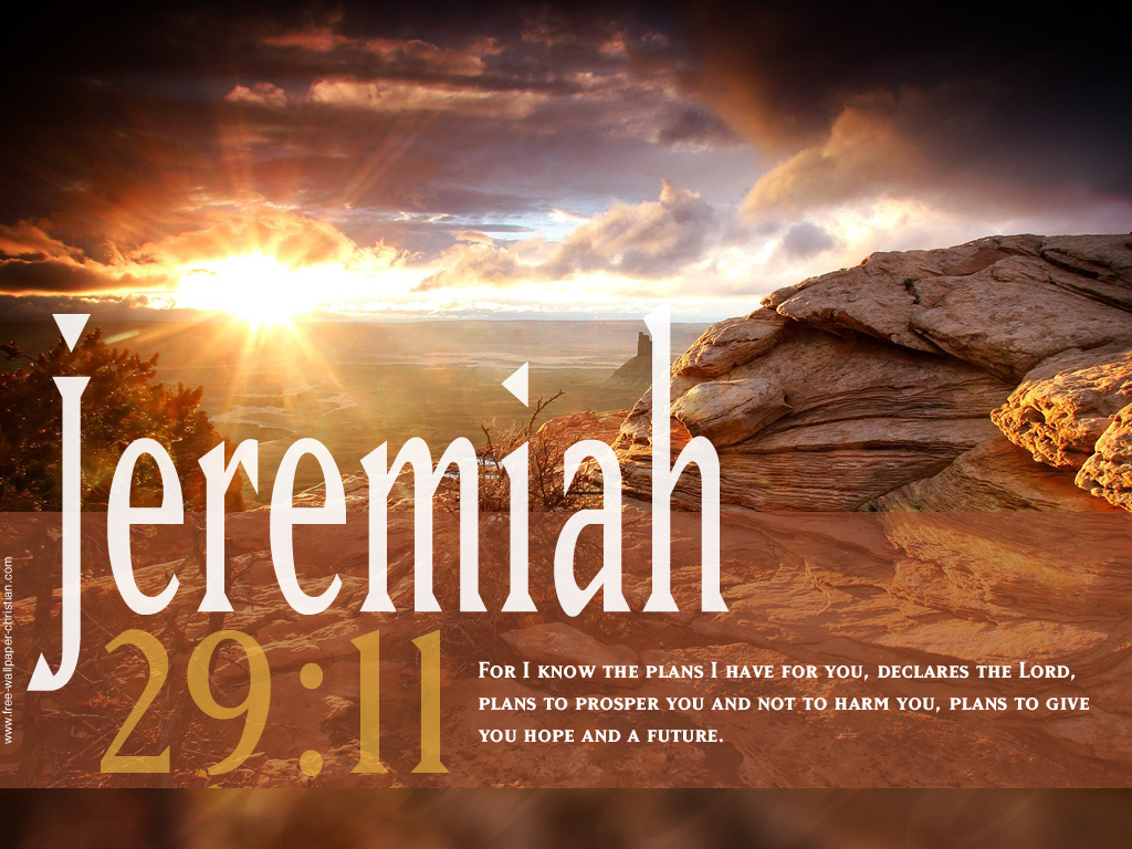 http://2.bp.blogspot.com/-alx1jISh2Yo/UCvz0qdOIQI/AAAAAAAAI2Q/QXIgfuhn2b8/s1600/Desktop-Bible-Verse-Wallpaper-Jeremiah-29-11.jpg