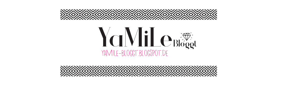 YaMiLe Bloggt
