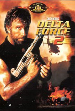 Delta Force 2: The Colombian Connection (1990) Delta Force 2: The Colombian Connection (1990)