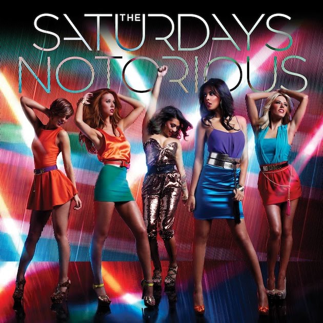 The Saturdays - Notorious teaser
