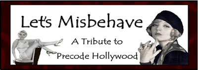 Let's Misbehave: A Tribute to Precode Hollywood