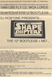 Shape Shifters ‎– DJ Rob One Presents… The 12" Bootlegs + Mo' (1999, Cass, 192)