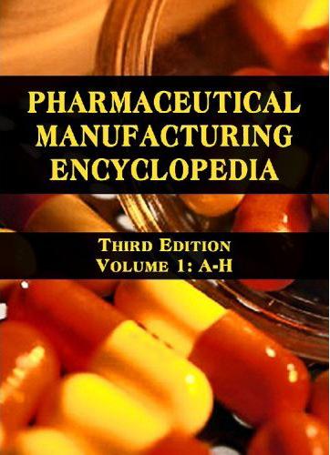 http://2.bp.blogspot.com/-auQ80cg0ldo/TV5hQUBc2EI/AAAAAAAAATs/Pv8q4Lrhtvk/s1600/Pharmaceutical+Manufacturing+Encyclopedia-Third+Edition.JPG
