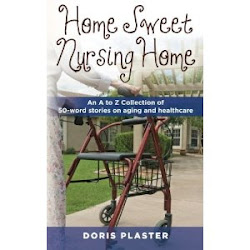 "HOME SWEET NURSING HOME" by Doris Plaster
