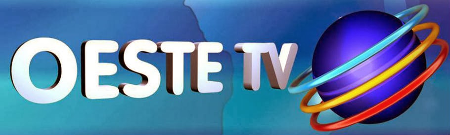 BLOG OESTE EM FOCO - OESTE TV CANAL 44