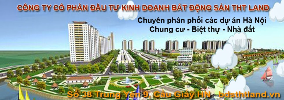 THT Land phân phối các dự án chung cư tại Hà Nội