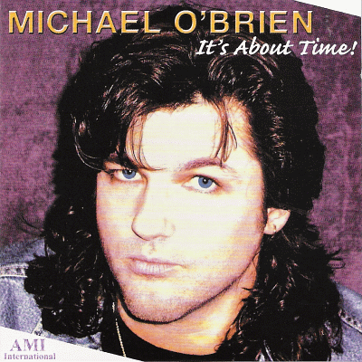 MICHAEL O'BRIEN  It's About Time! (2001)