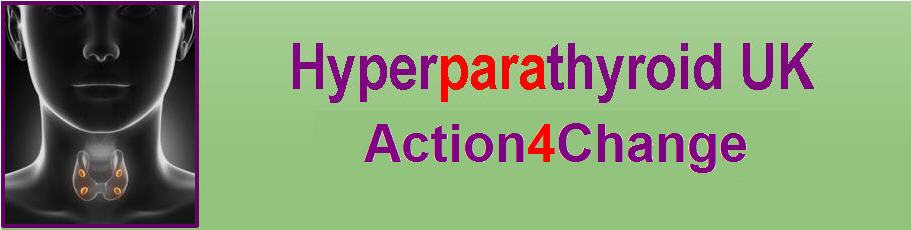 HyperPARAthyroid UK Action4Change