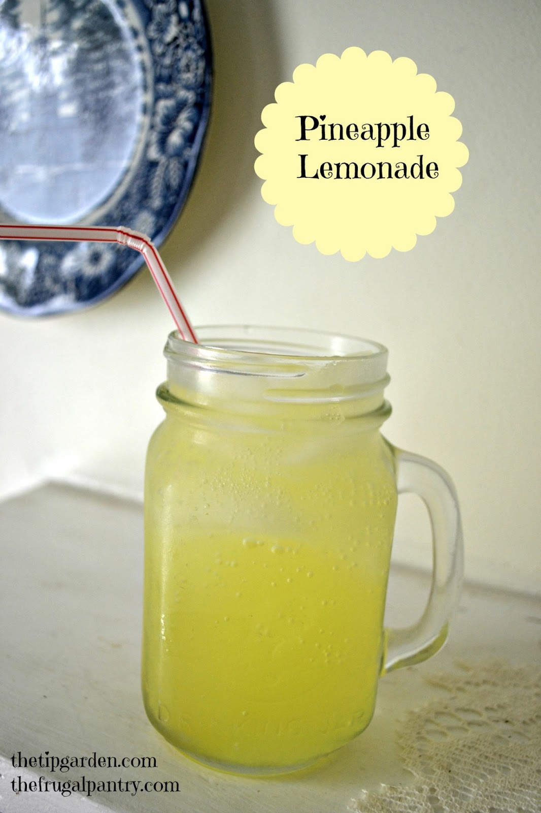 TIP GARDEN: Pineapple Lemonade