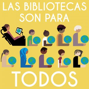 Las bibliotecas son para todos