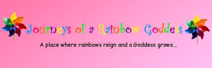 Journeys of a Rainbow Goddess