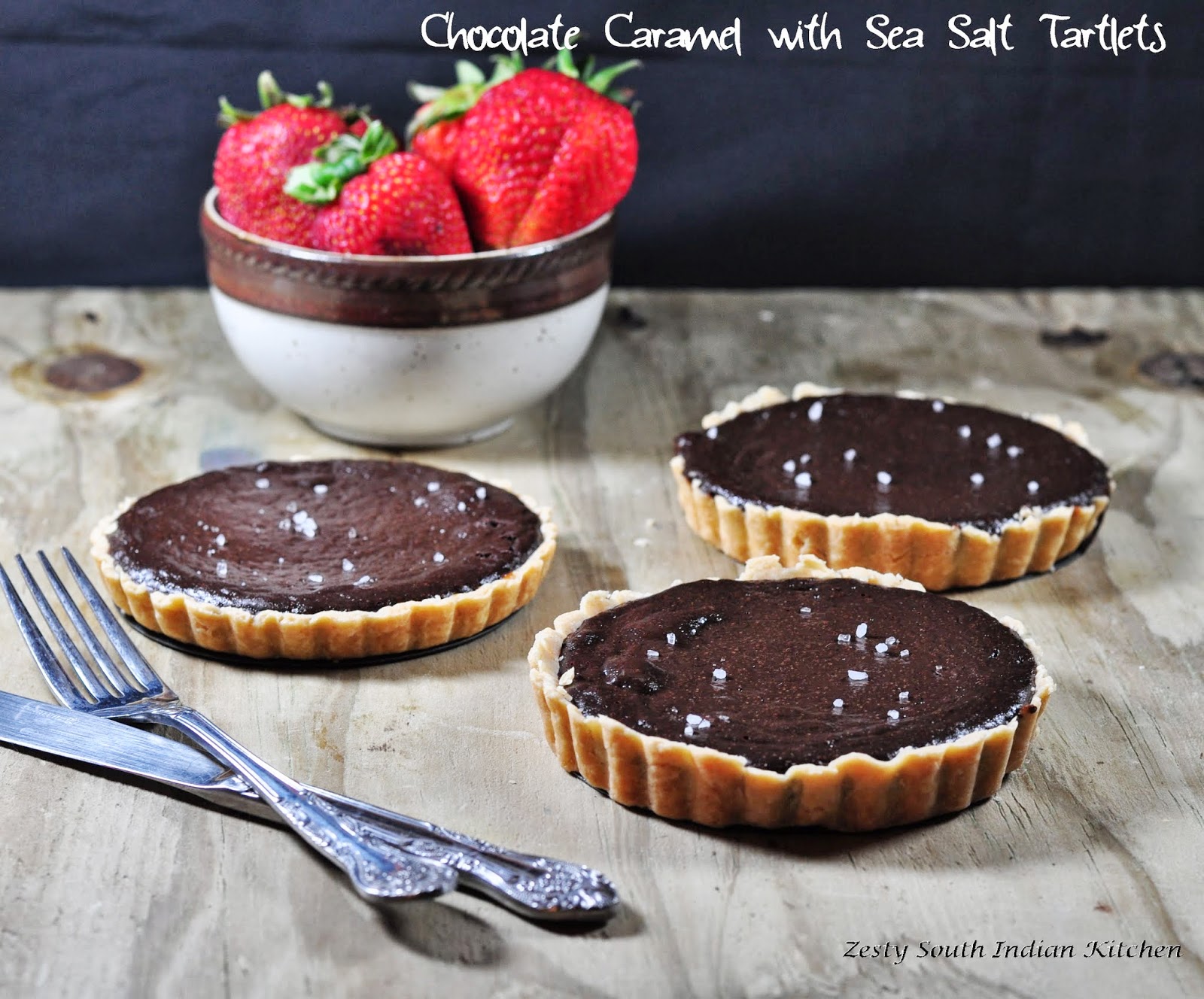Chocolate Caramel With Sea Salt Tart/ Tartlets Zesty South Indian Kitchen