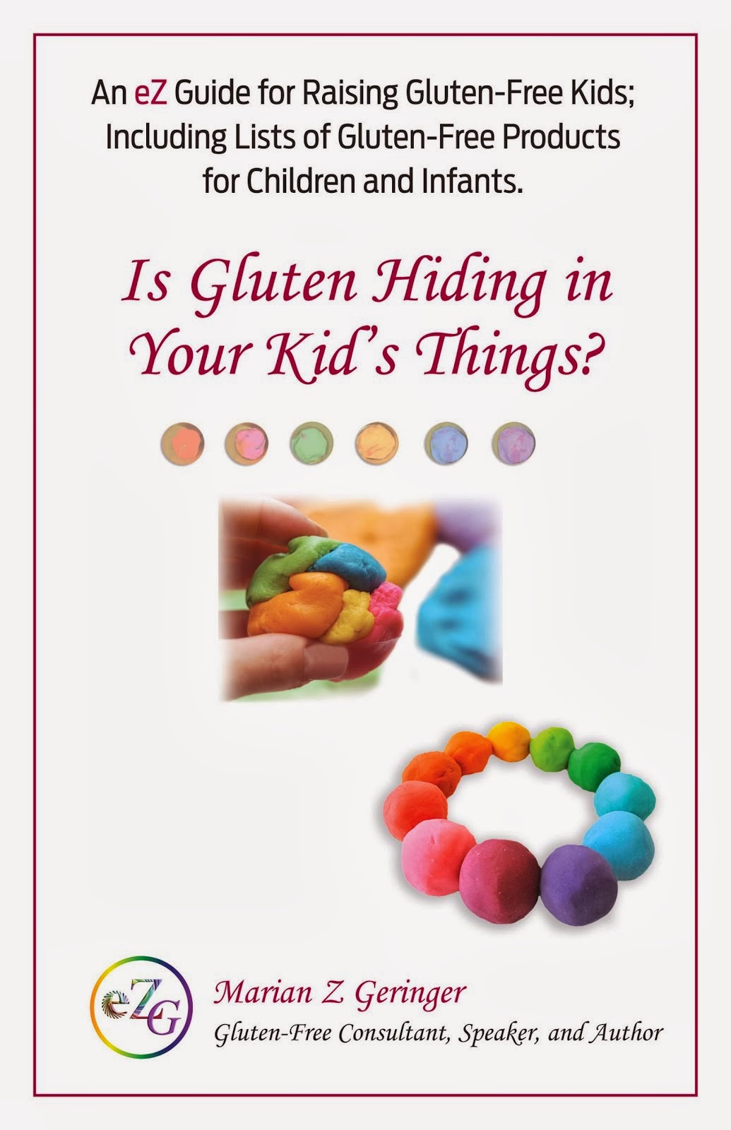 Is Gluten Hiding in Your Kid's Things?