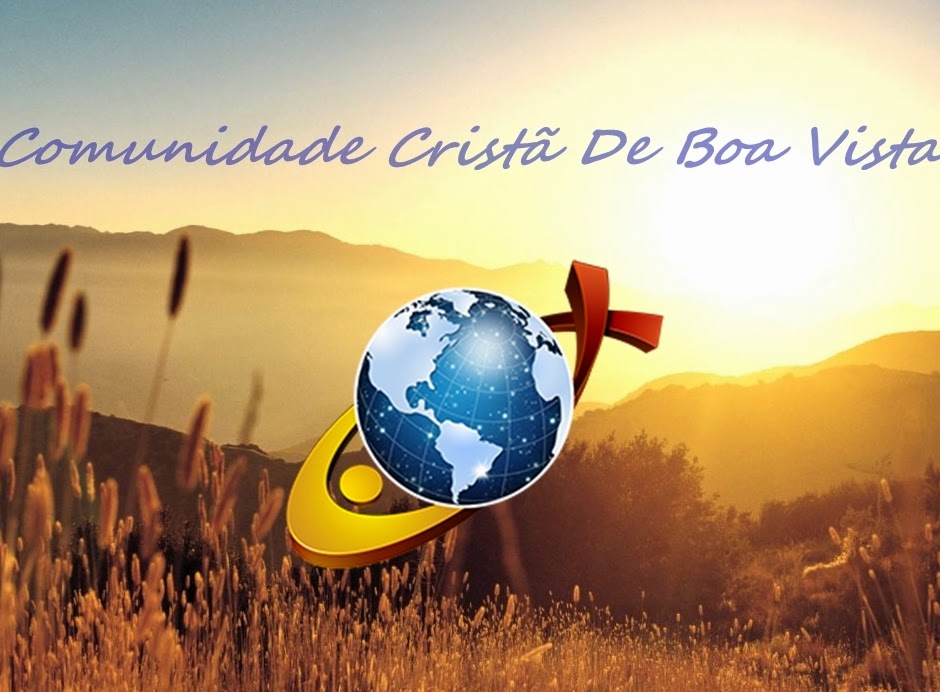 Comunidade Cristã De Boa Vista
