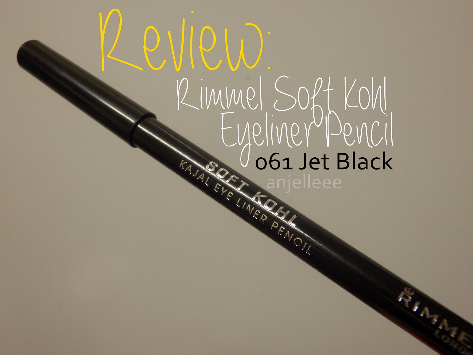 Just another beauty blogger Rimmel Soft Kohl Eyeliner Pencil Jet Black