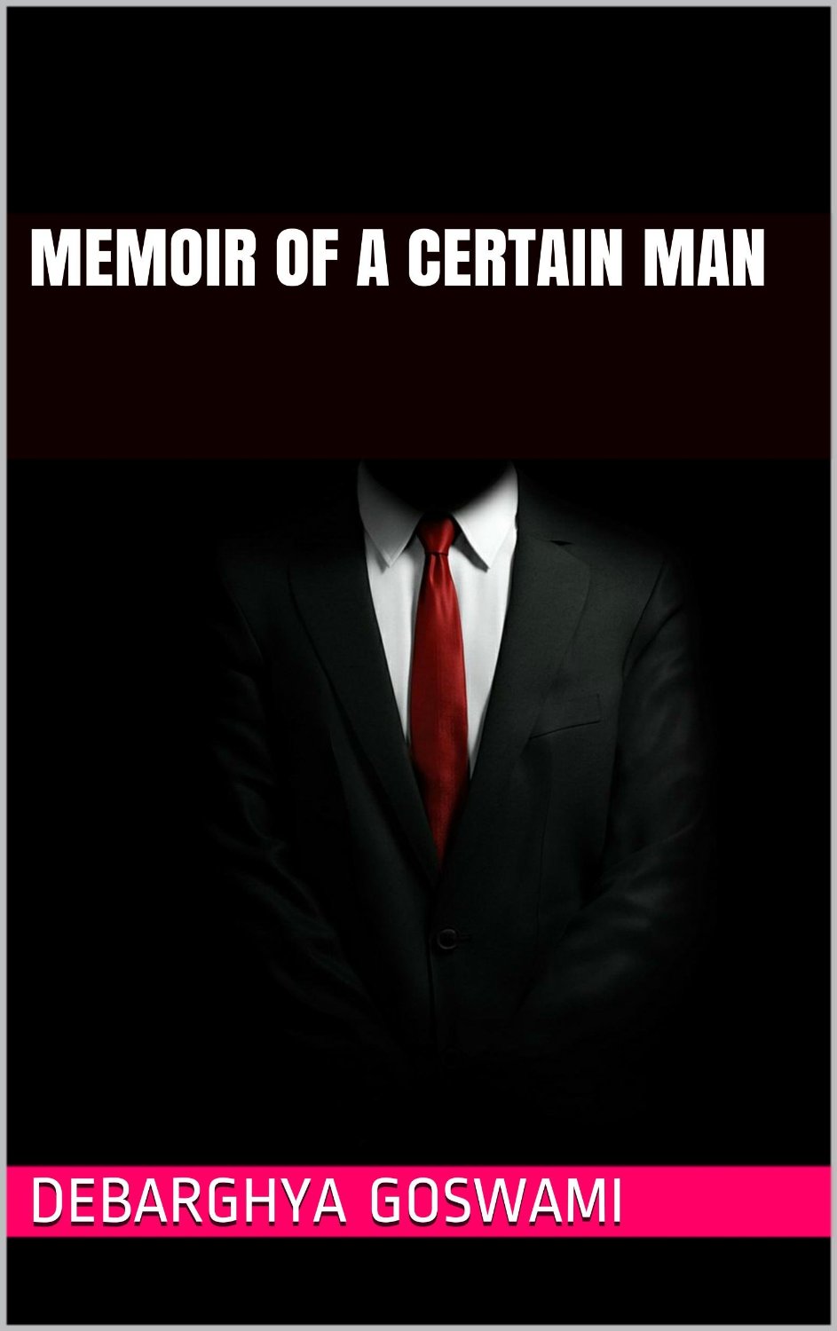 Memoir of a Certain Man